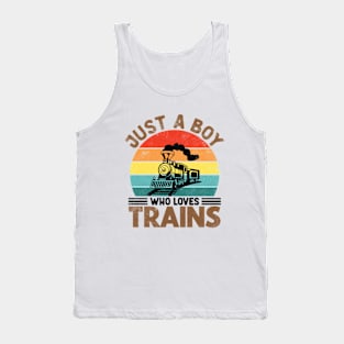 Just a Boy who loves Trains for Boys Tank Top